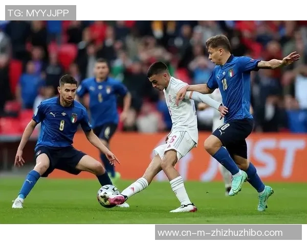 意大利与西班牙足球对决历史回顾与战术分析 意大利与西班牙足球对决历史回顾与战术分析